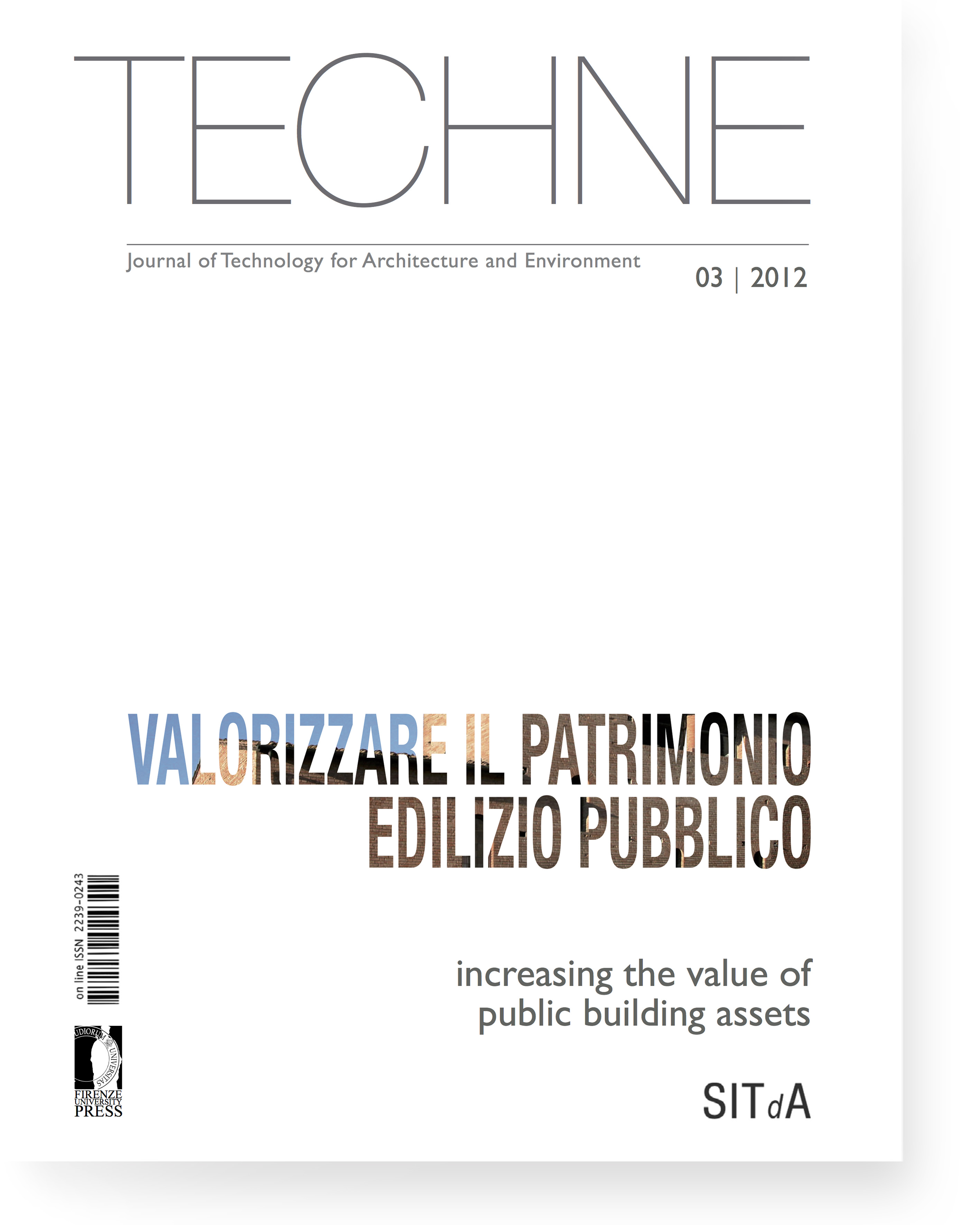 TECHNE 3 (2012): Increasing the value of public building assets