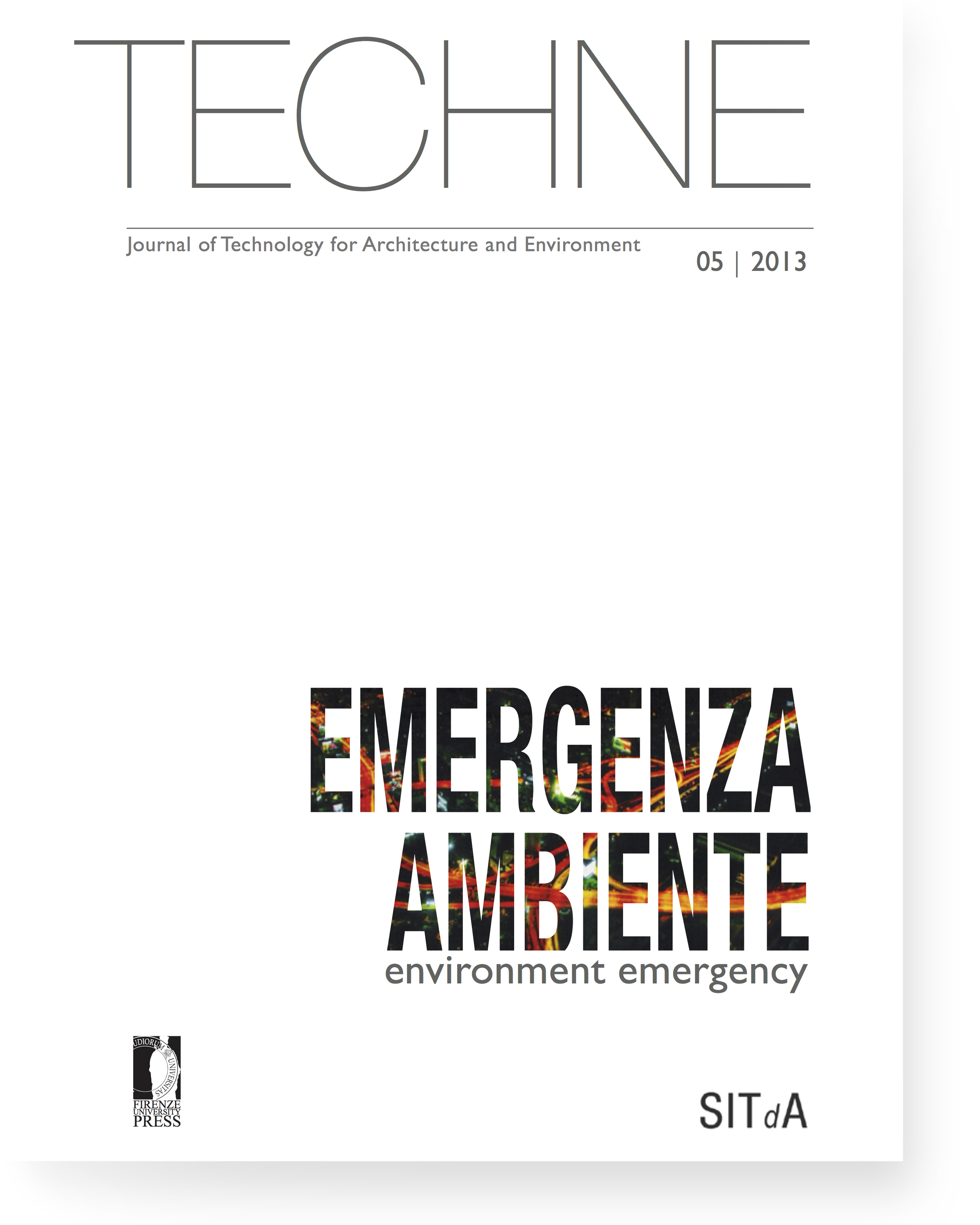 TECHNE 5 (2013): Environment emergency