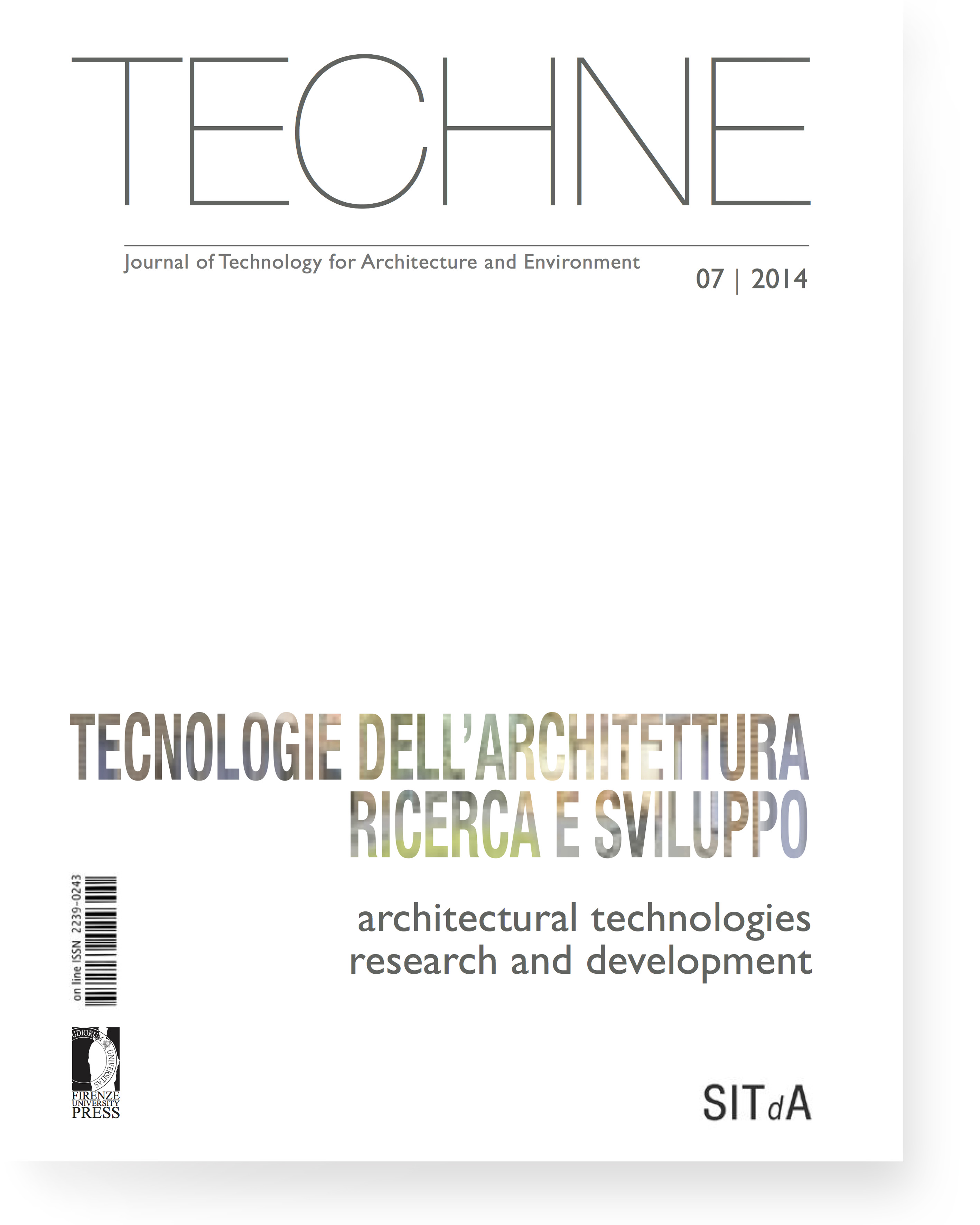 TECHNE 7 (2014): Architectural technologies research and development