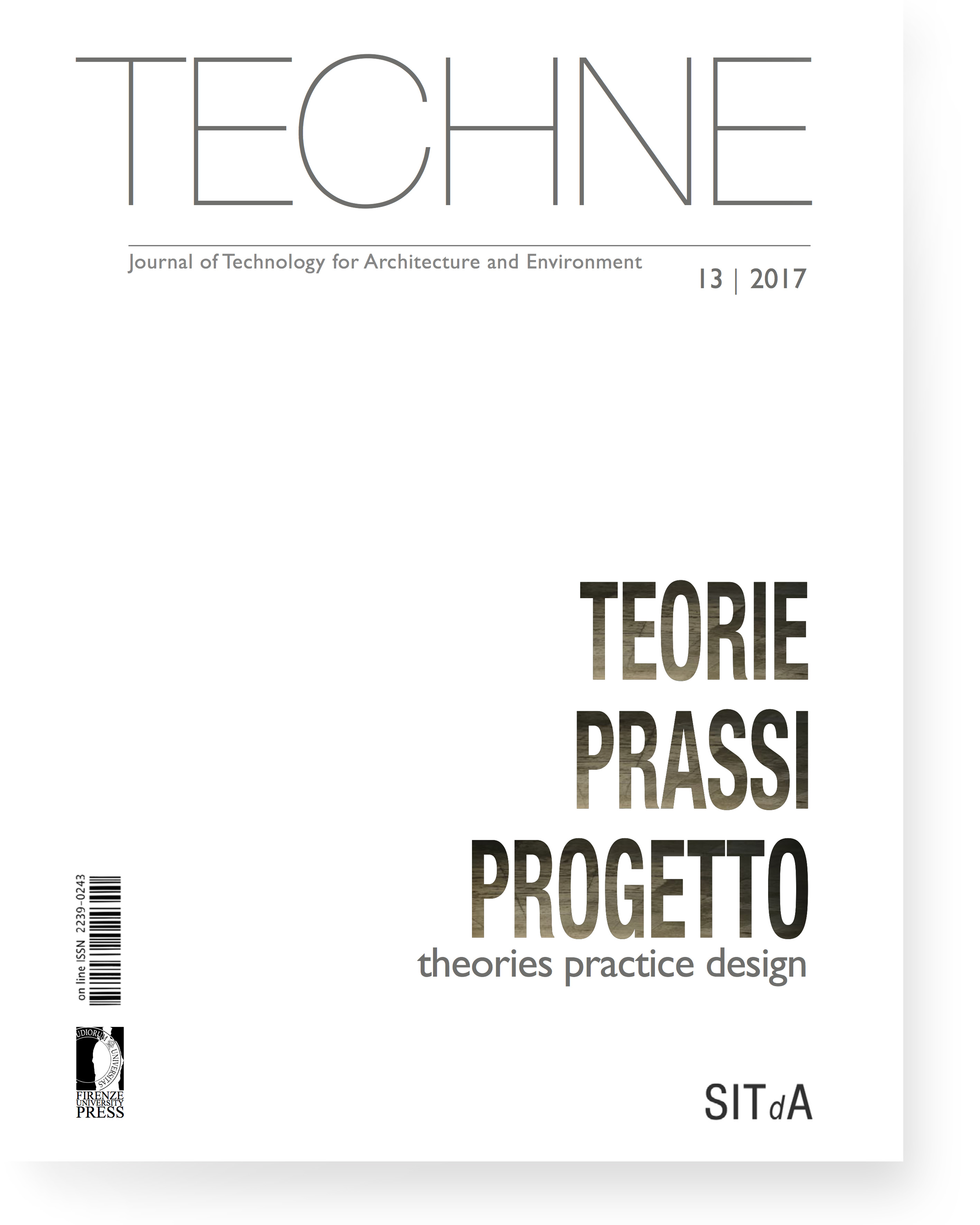 TECHNE 13 (2017): Theories Practice Design